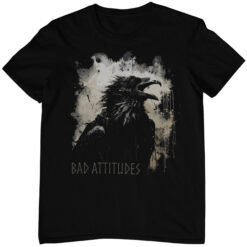 Bad Attitudes Gothic Raven T-Shirt