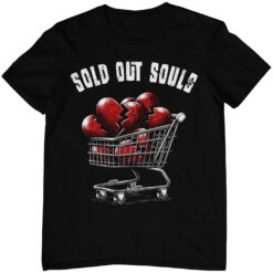 Schwarzes Unisex T-Shirt mit Sold Out Souls Design. Einkaufswagen gefüllt mit gebrochenen Herzen.